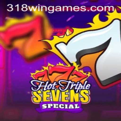 Discover the Thrilling World of HotTripleSevensSpecial and Master the Game with 318win